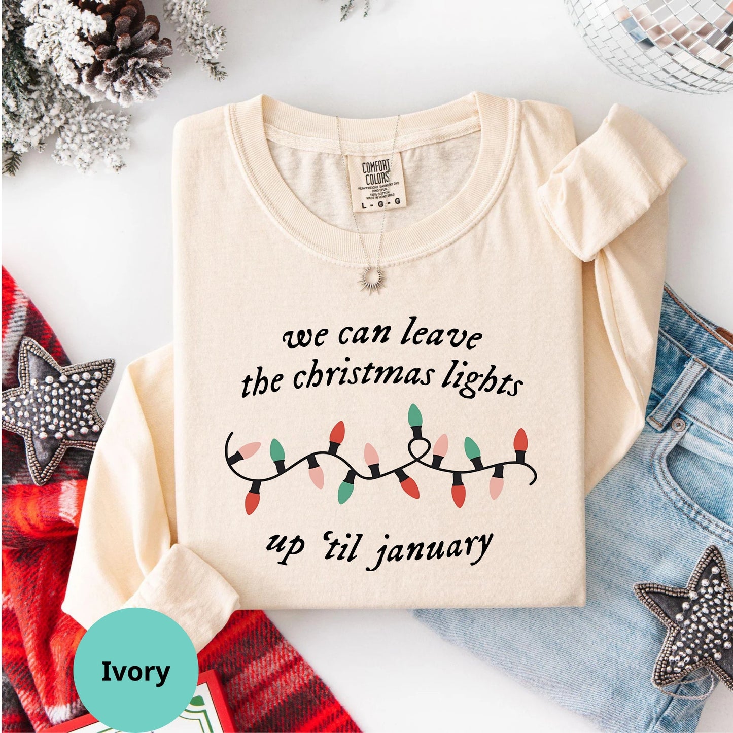 Comfort Colors Ivory Christmas Lights Up Til January long sleeve shirt mockup